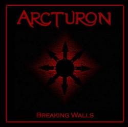 Arcturon : Breaking Walls